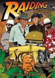 Raiding the Lost Ark: A Filmumentary movie poster