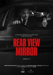 REAR VIEW MIRROR movie poster