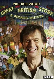The Great British Story: A People's History tv show poster
