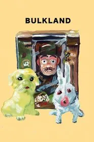 Bulkland movie poster
