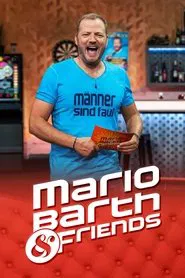 Mario Barth & Friends tv show poster