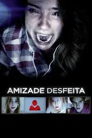 Poster do filme Amizade Desfeita