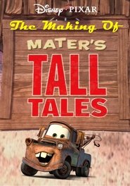 The Making of Mater's Tall Tales movie poster