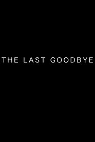 The Last Goodbye movie poster
