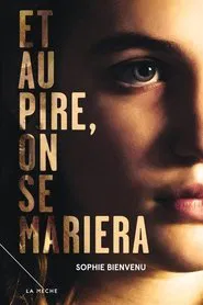 Worst Case, We Get Married movie poster
