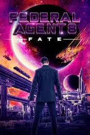 Poster do filme Federal Agent 8: Fate