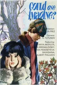 Poster do filme Could One Imagine?