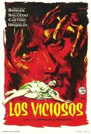 Los viciosos movie poster