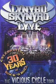 Lynyrd Skynyrd: The Vicious Cycle Tour movie poster