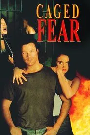 Caged Fear movie poster