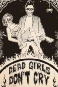 Dead Girls Don't Cry movie poster