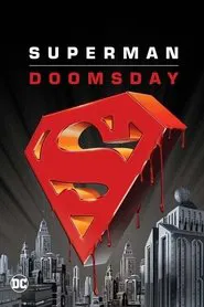 When Heroes Die: The Making of 'Superman: Doomsday' movie poster