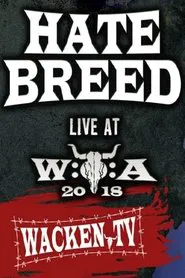 Hatebreed: Live at Wacken Open Air 2018 movie poster