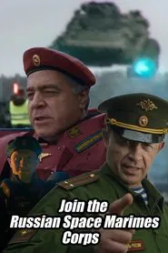 Join the Russian Space Marimes Corps movie poster