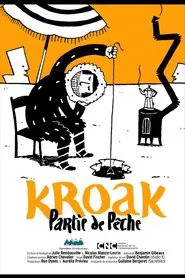 Kroak, partie de pêche movie poster