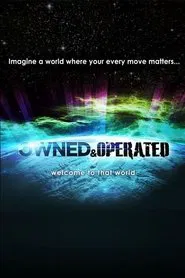 Owned & Operated movie poster