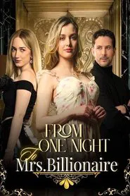 From One Night to Mrs. Billionaire movie poster