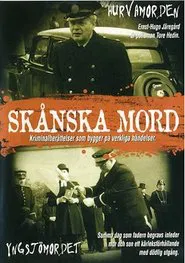 Skånska mord - Hurvamorden movie poster