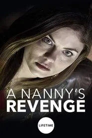 A Nanny's Revenge movie poster