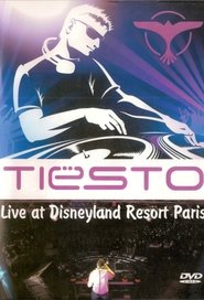 Tiesto - Live At Disneyland Resort Paris movie poster