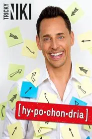 Poster do filme Tricky Niki: hy.po.chon.dria