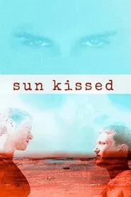 Sun Kissed movie poster