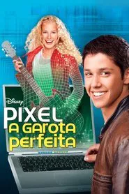 Poster do filme Pixel: A Garota Perfeita