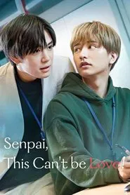 Poster da série Senpai, This Can't Be Love!
