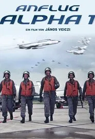 Anflug Alpha 1 movie poster
