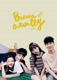 Banana Actually tv show poster