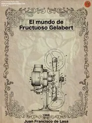 El mundo de Fructuoso Gelabert movie poster
