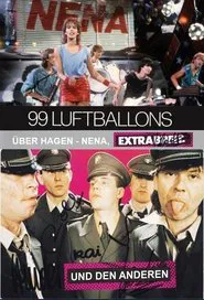 Poster do filme 99 Luftballons über Hagen - Nena, Extrabreit und die Anderen