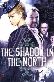 The Shadow in the North movie poster