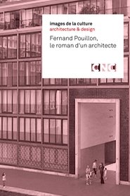 Fernand Pouillon, Le roman d'un architecte movie poster