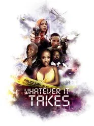 Whatever It Takes movie poster