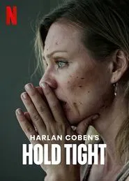 Hold Tight movie poster