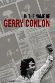In the Name of Gerry Conlon movie poster