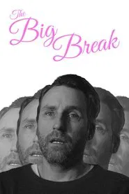 The Big Break movie poster