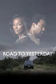 Road to Yesterday movie poster