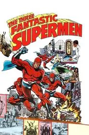 The Three Fantastic Supermen movie poster