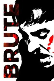 Brute movie poster