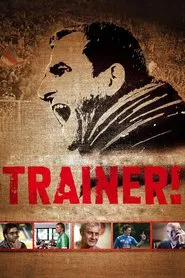 Trainer! movie poster