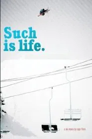 Poster do filme Such is Life
