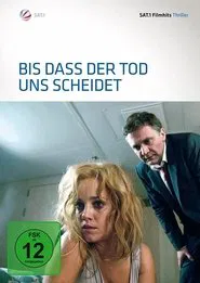 Bis dass der Tod uns scheidet movie poster