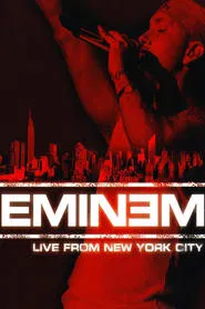Poster do filme Eminem Live from New York City