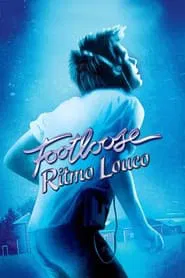 Poster do filme Footloose: Ritmo Louco