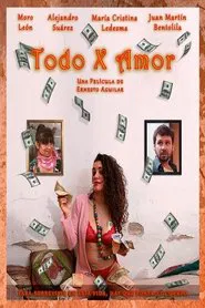 Todo por amor movie poster