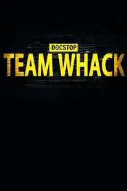 Team Whack tv show poster