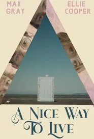 A Nice Way to Live movie poster