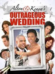 Alton & Kenya's Outrageous Wedding movie poster
